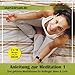 Produktbild Anleitung zur Meditation 1. Drei geführte Meditationen für Anfänger: Atem & Licht (Audio-CD)