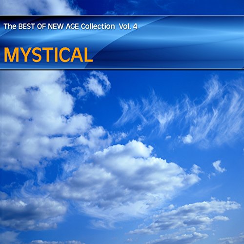 Best of New Age Collection Vol.4 Mystical Various