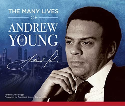 The Many Lives of Andrew Young Hardcover – April 19, 2022