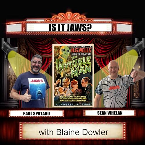 Is it Jaws #251 - The Invisible Man