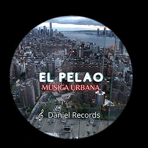 El Pelao de Daniel Records en Amazon Music Unlimited