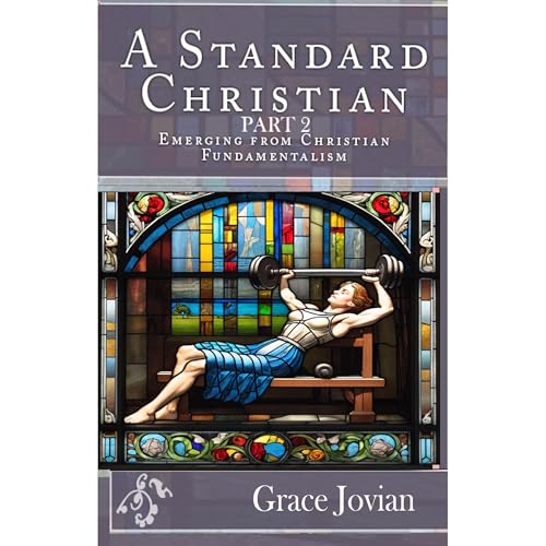 A Standard Christian Part 2 : Grace Jovian episode artwork