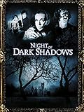 Night of Dark Shadows