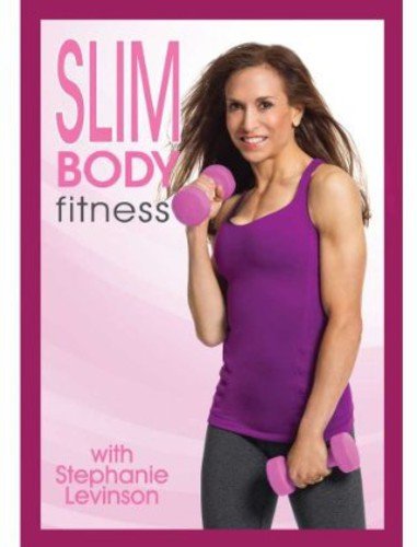 Stephanie Levinson: Slim Body Fitness Ultimate Fat Burning Body Sculpting Workout