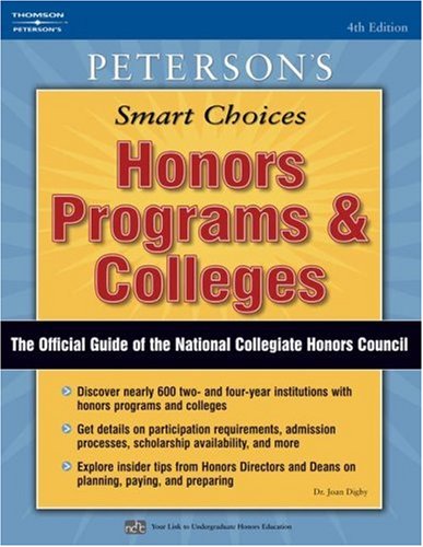 Peterson's Smart Choices: Honors Programs & Colleges (PETERSON'S HONORS PROGRAMS AND COLLEGES)