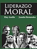  Liderazgo Moral