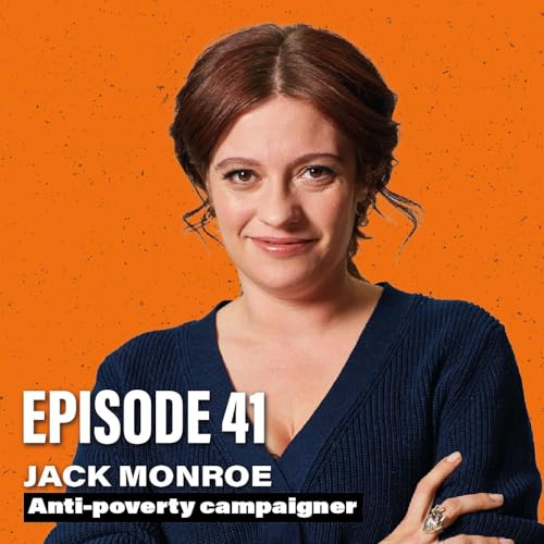 Jack Monroe - The Duracell bunny of anti-poverty campaigning