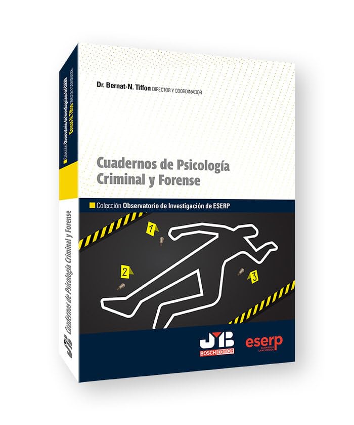 Cuadernos de psicología criminal y forense: 2 (Colección Observatorio de Investigación de ESERP)