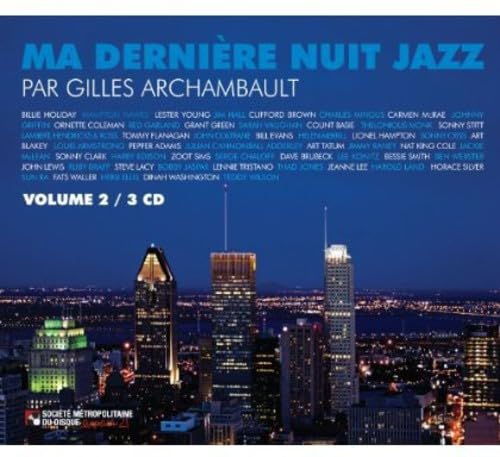 V2 Ma Derniere Nuit Jazz Par [Audio CD] Various Artists; Gilles Archambault (Various); George Gershwin; Sun Ra and Tristano
