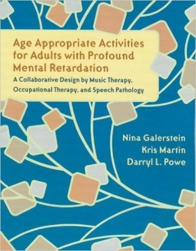 Buy Age Appropriate Activities for Adults with Profound Mental Retardation — BookShops.in