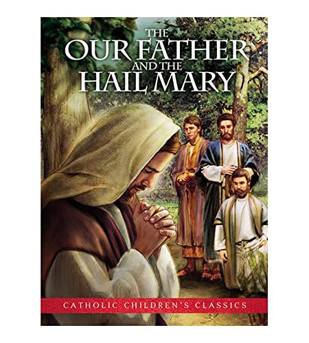 Livre pour enfants Our Father et Hail Mary par Christian Brands Catholic