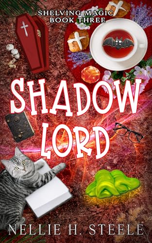 Shadow Lord: A Magical Library Urban Fantasy Novel (Shelving Magic Book 3)