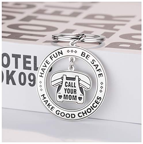 Have Fun, Be Safe, Make Good Choices and Call Your Mom, Stainless Steel Daughter Son Keychain Gift, New Driver or Graduation Christmas Gift Ideas Key Ring Gifts by TERAVEX