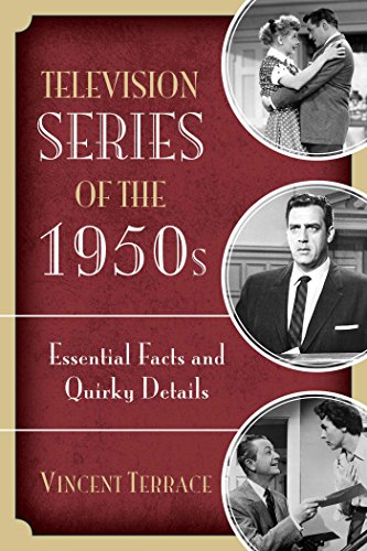 Television Series of the 1950s: Essential Facts and Quirky Details (English Edition)