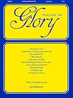 Proclaim The Glory Of The Lord Piano 1495078051 Book Cover