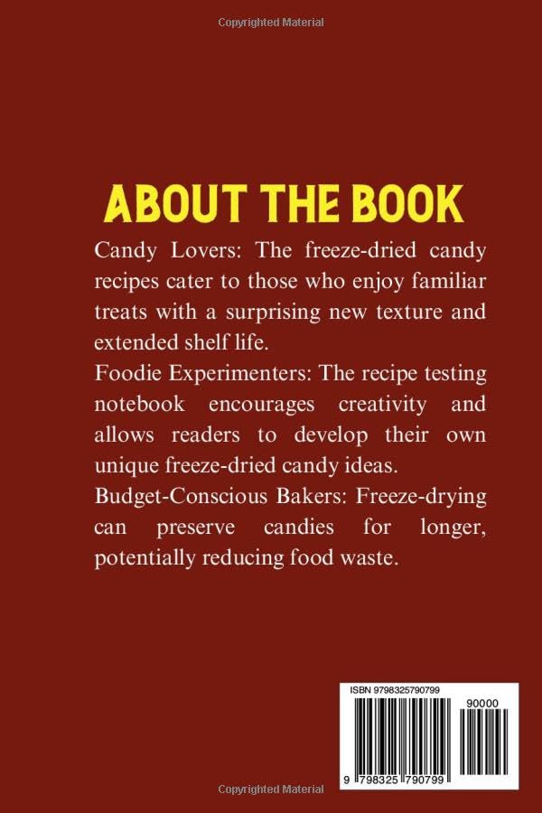 Vista 2 de FREEZE DRYING CANDY COOKBOOK A step by step guide to freeze dry treats Including Tips for launching Your Own Confections creation Business