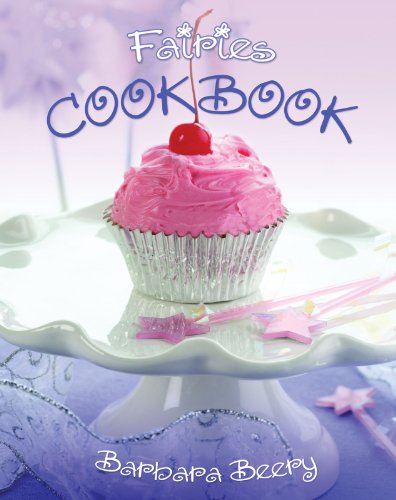 Fairies Cookbook (Pink Princess Cookbooks) by [Barbara Beery]