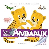 Les bébés animaux 2035946700 Book Cover