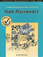 A Student-Recommended Study Guide for the Math Placement C 0963869051 Book Cover