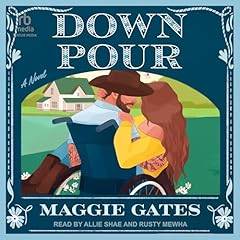 Downpour Audiolibro Por Maggie Gates arte de portada