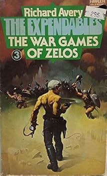 Paperback The Expendables The War Games of Zelos Book