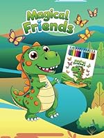 Magical Friends:Dinosaur Adventures B0F6C21P1K Book Cover