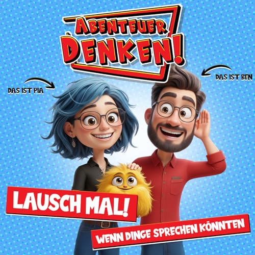 『Lausch mal! – Gegenstände & Philosophie – Abenteuer Denken!』のカバーアート