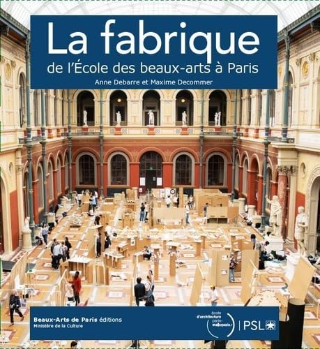 La Fabrique de l'école des Beaux Arts de Paris, édition prestige sur l'histoire de l'art