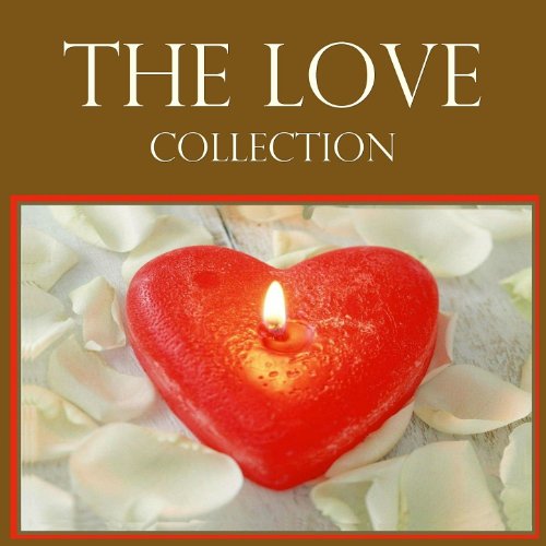 The Love Collection by VARIOUS ARTISTS on Amazon Music - Amazon.co.uk