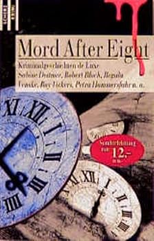 Paperback Mord After Eight. Kriminalgeschichten de Luxe. [German] Book