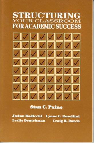 Structuring Your Classroom for Academic Success