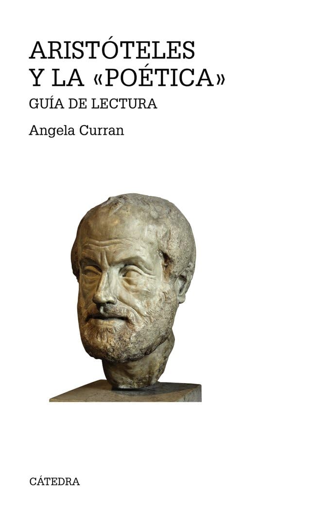 Aristóteles y la "Poética": Guía de lectura (Teorema. Serie mayor)