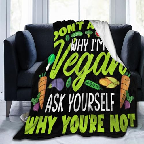 Don't Ask Me Why I'm Vegan Ask Yourself Why You're