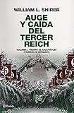  Auge y caída del Tercer Reich, volumen I: Triunfo de Adolf Hitler y sueños de conquista (Planeta)