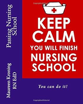 Paperback Passing Nursing School: Stratergies to guide you through nursing school Book