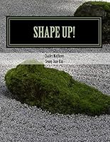 Shape Up! 1725921626 Book Cover