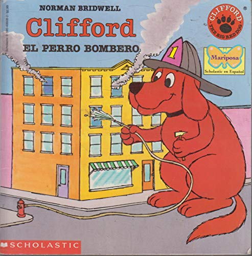Clifford El Perro Bombero / Clifford the Fireho... [Spanish] 0606062815 Book Cover