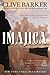 Imajica: Featuring New Illustrations and an Appendix