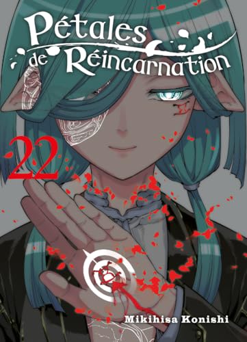 Pétales de Réincarnation — Tome 22