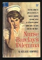 Nurse Barclay's dilemma B0007HTHQE Book Cover