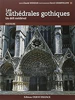 Les cathédrales gothiques 2737350379 Book Cover
