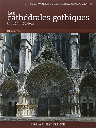 Les cathédrales gothiques [French] 2737350379 Book Cover