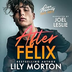 After Felix Audiolibro Por Lily Morton arte de portada