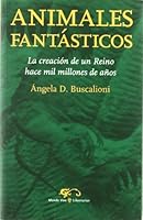 Animales fantásticos: La creación de un reino hace mil millones de años 8479544996 Book Cover