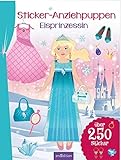 Sticker-Anziehpuppen Eisprinzessin: Über 250 Sticker | Coole Styles für Modefans ab 5 Jahren