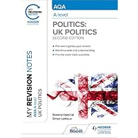 My Revision Notes: AQA A-level Politics