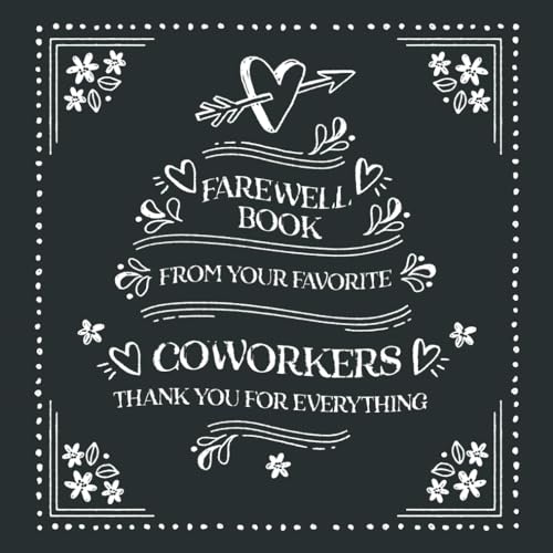 Farewell Book for Coworkers: Colleague leaving gift for woman or man goodbye memory