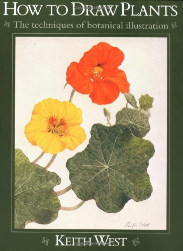 How to Draw Plants: The Techniques of Botanical Illustration
