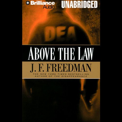 Above the Law by J.F. Freedman | Audiobook