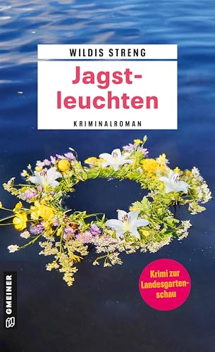 Jagstleuchten: Kriminalroman...